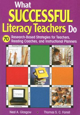 Könyv What Successful Literacy Teachers Do Neal A. Glasgow