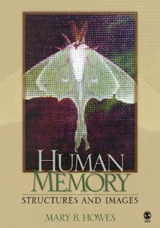 Kniha Human Memory Mary B. Howes