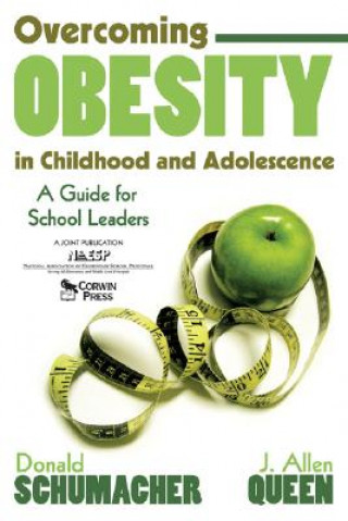 Carte Overcoming Obesity in Childhood and Adolescence Donald Schumacher