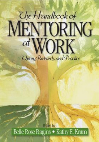 Książka Handbook of Mentoring at Work Belle Rose Ragins