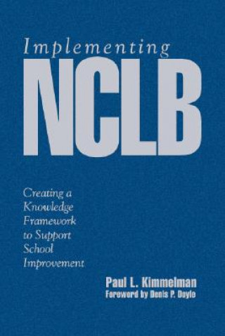 Buch Implementing NCLB Paul L. Kimmelman