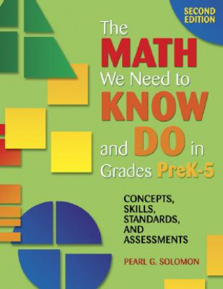 Libro Math We Need to Know and Do in Grades PreK-5 Pearl Gold Solomon