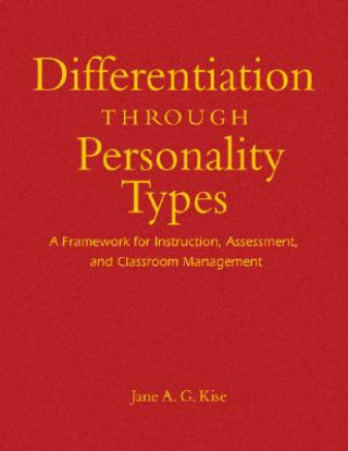 Kniha Differentiation Through Personality Types Jane A. G. Kise