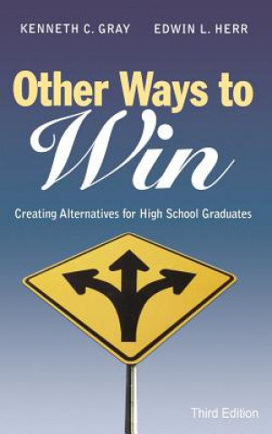 Kniha Other Ways to Win Kenneth C. Gray