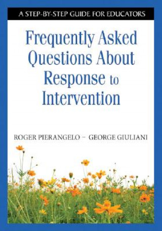 Livre Frequently Asked Questions About Response to Intervention Roger Pierangelo