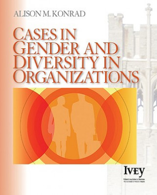 Knjiga Cases in Gender & Diversity in Organizations Alison M. Konrad