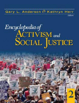 Könyv Encyclopedia of Activism and Social Justice Gary L. Anderson