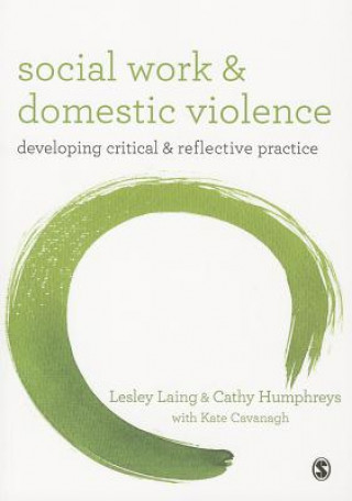 Książka Social Work and Domestic Violence Lesley Laing