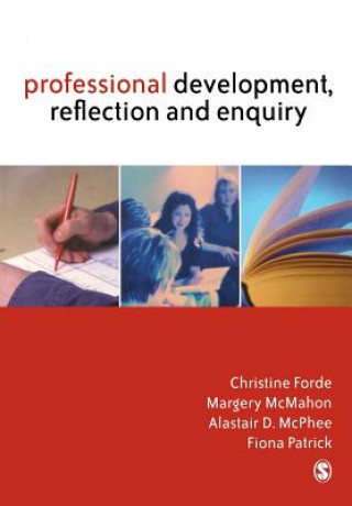 Książka Professional Development, Reflection and Enquiry Christine Forde