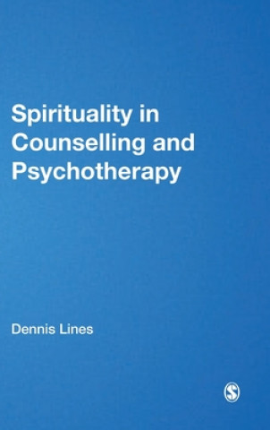 Książka Spirituality in Counselling and Psychotherapy Dennis Lines