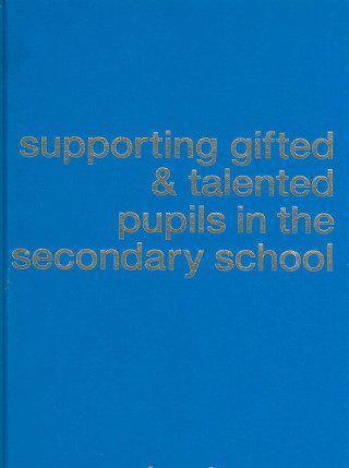 Könyv Supporting Gifted and Talented Pupils in the Secondary School Moira Thomson