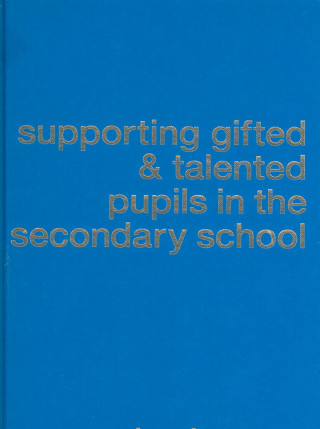 Knjiga Supporting Gifted and Talented Pupils in the Secondary School Moira Thomson