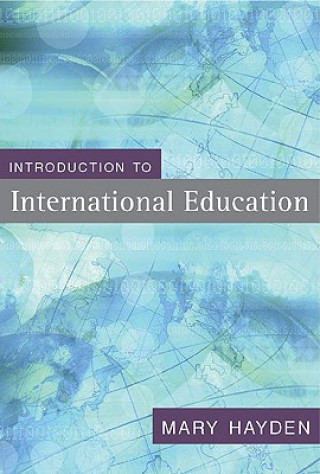 Книга Introduction to International Education Mary Hayden