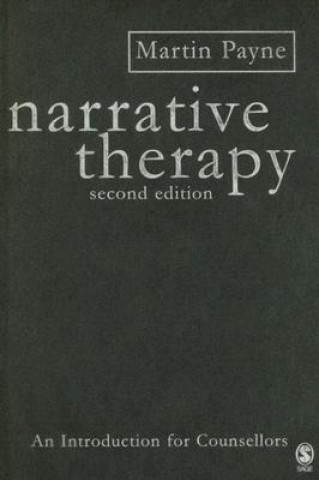 Kniha Narrative Therapy Martin Payne