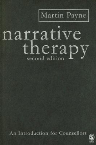 Книга Narrative Therapy Martin Payne