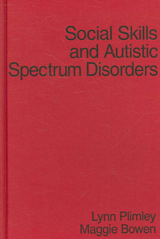 Kniha Social Skills and Autistic Spectrum Disorders Hugh Morgan