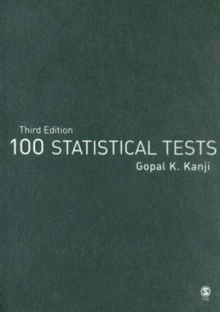 Kniha 100 Statistical Tests Gopal K. Kanji