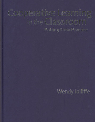 Książka Cooperative Learning in the Classroom Wendy Jolliffe