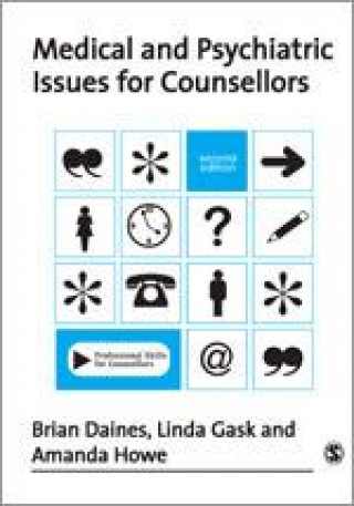 Kniha Medical and Psychiatric Issues for Counsellors Brian Daines