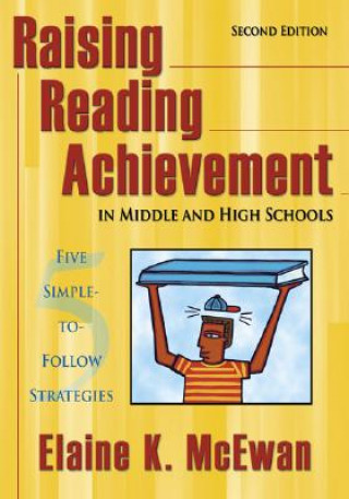 Buch Raising Reading Achievement in Middle and High Schools Elaine K. McEwan-Adkins