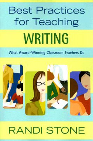 Книга Best Practices for Teaching Writing Randi Stone