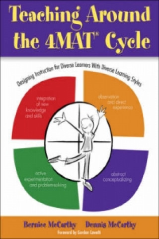 Könyv Teaching Around the 4MAT (R) Cycle Bernice McCarthy