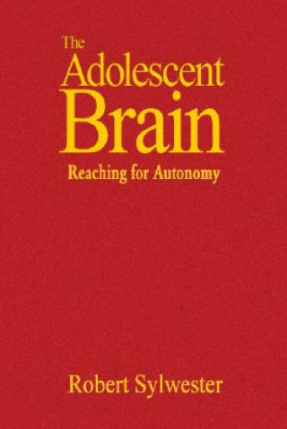 Βιβλίο Adolescent Brain Robert Sylwester