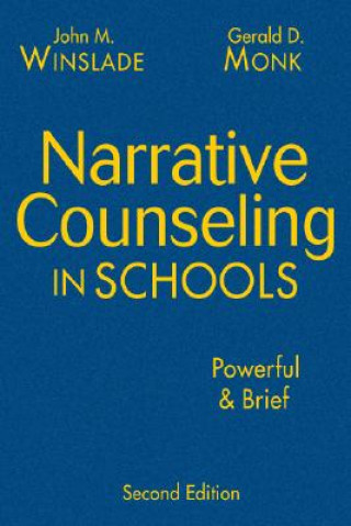 Książka Narrative Counseling in Schools John Winslade