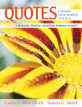 Kniha Quotes to Inspire Great Reading Teachers Cathy Collins Block