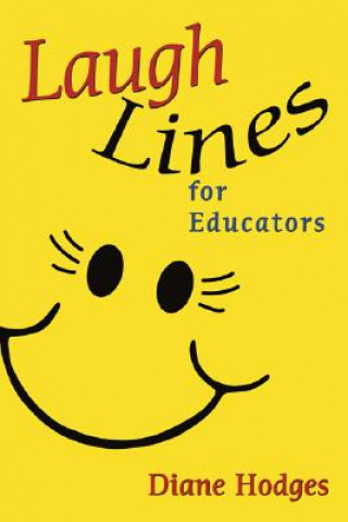 Książka Laugh Lines for Educators Diane Hodges