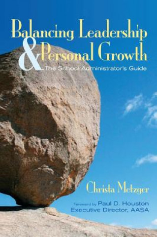 Book Balancing Leadership and Personal Growth Christa Metzger