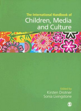 Knjiga International Handbook of Children, Media and Culture Kirsten Drotner