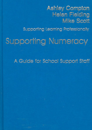 Kniha Supporting Numeracy Ashley Compton