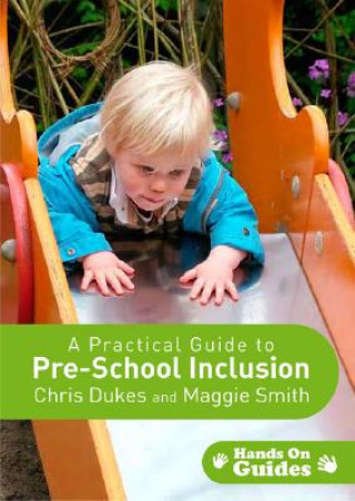Książka Practical Guide to Pre-school Inclusion Chris Dukes