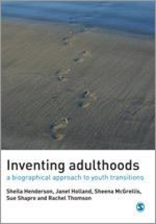 Kniha Inventing Adulthoods Sheila J. Henderson