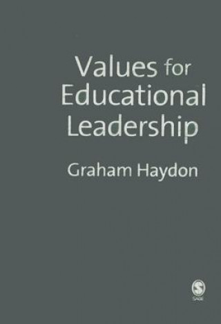 Buch Values for Educational Leadership Graham Haydon