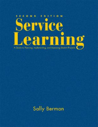 Книга Service Learning Sally Berman