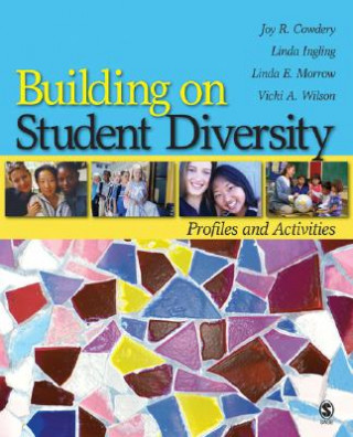 Kniha Building on Student Diversity Joy R. Cowdery