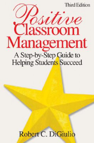 Kniha Positive Classroom Management Robert DiGiulio