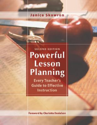 Book Powerful Lesson Planning Janice Skowron