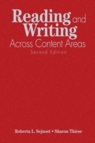 Book Reading and Writing Across Content Areas Roberta L. Sejnost