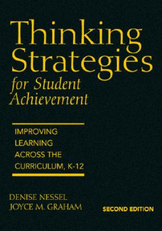 Livro Thinking Strategies for Student Achievement Denise D. Nessel