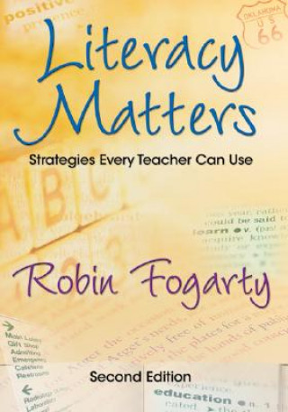 Kniha Literacy Matters Robin Fogarty
