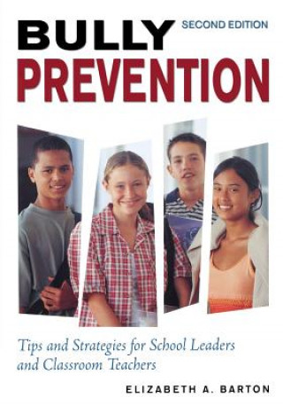 Boek Bully Prevention Elizabeth A. Barton