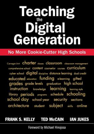 Βιβλίο Teaching the Digital Generation Frank S. Kelly