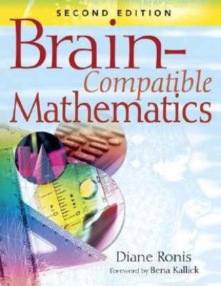 Carte Brain-Compatible Mathematics Diane Ronis