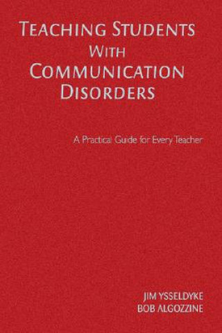 Книга Teaching Students With Communication Disorders James E. Ysseldyke