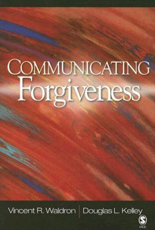 Carte Communicating Forgiveness Vincent R. Waldron
