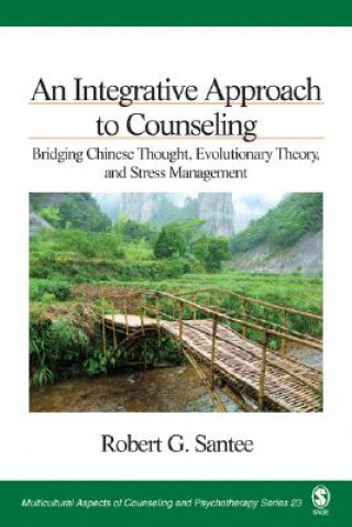 Kniha Integrative Approach to Counseling Robert G. Santee