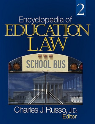 Книга Encyclopedia of Education Law Charles J. Russo